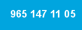 965 147 11 05